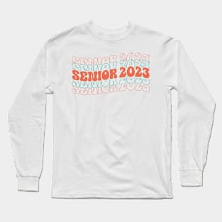 Senior 2023 Long Sleeve T-Shirt